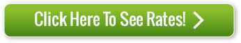 Click Here To See Rates!